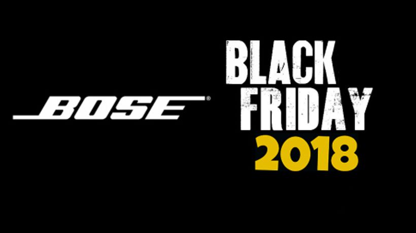 Bose Black Friday Sale 2018