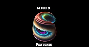MIUI 9 Features