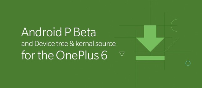 Android P Beta for OnePlus 6