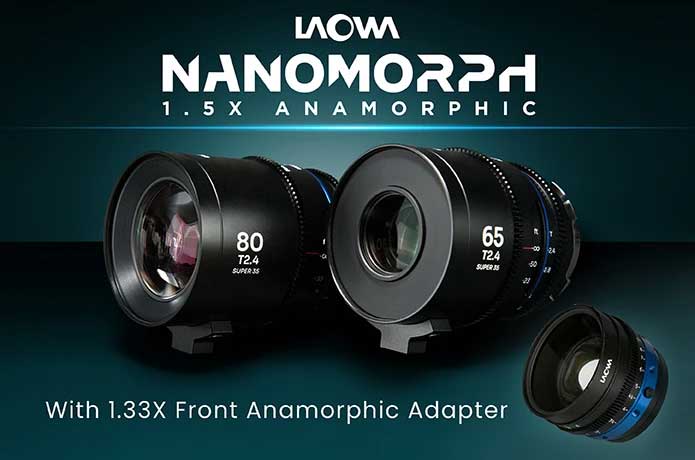 Anamorphic Laowa Nanomorph 65mm and 80mm T2.4 1.5X